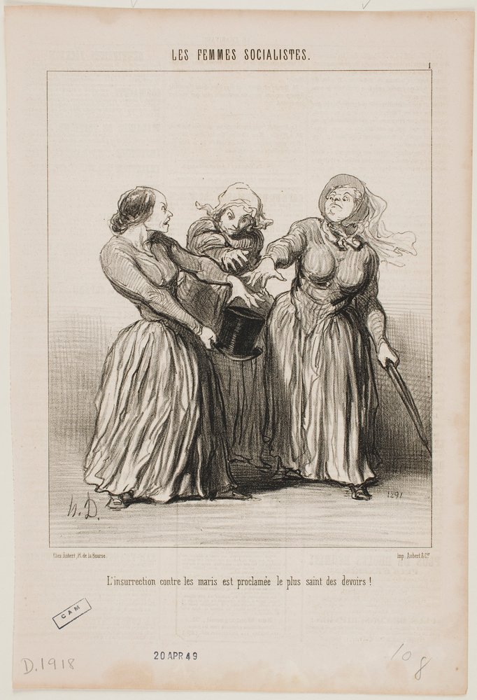 Insurrection against husbands is proclaimed as being the first and holiest duty in life! by Honoré Daumier