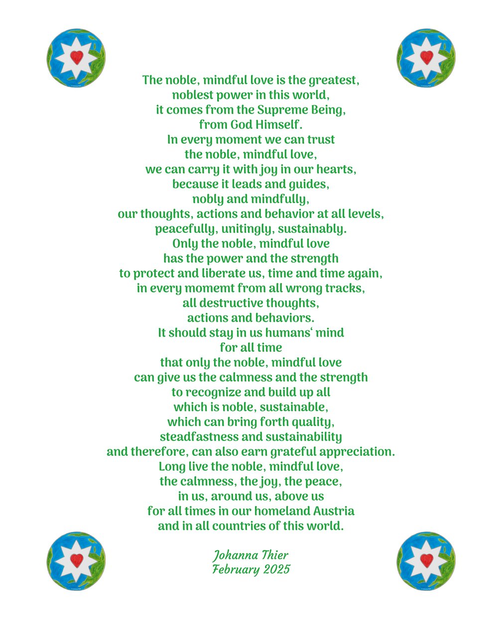 The Noble, Mindful Love Brings Us Calmness, Joy and Peace in Our Homeland Austria and in All Countries of This World by Johanna Thier