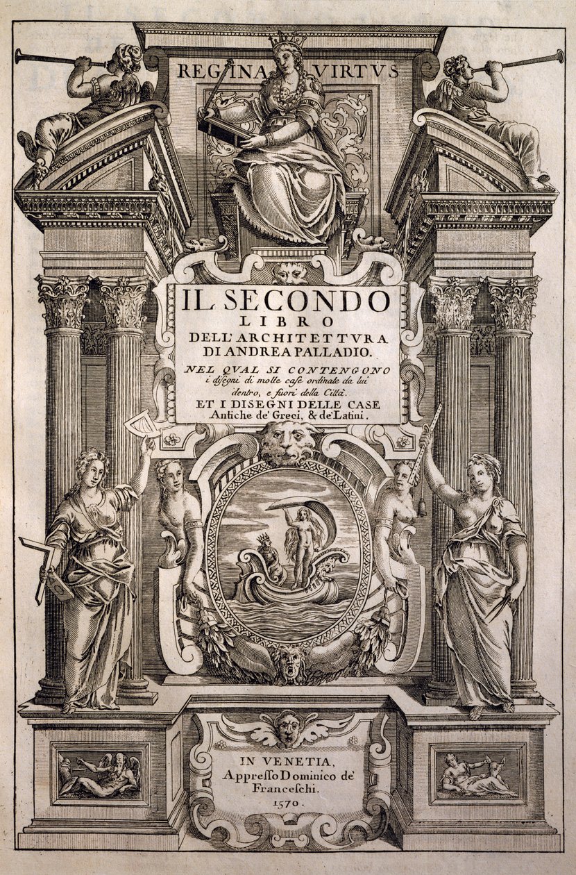 Title Page of the Four Books of Architecture, Book II by Andrea Palladio