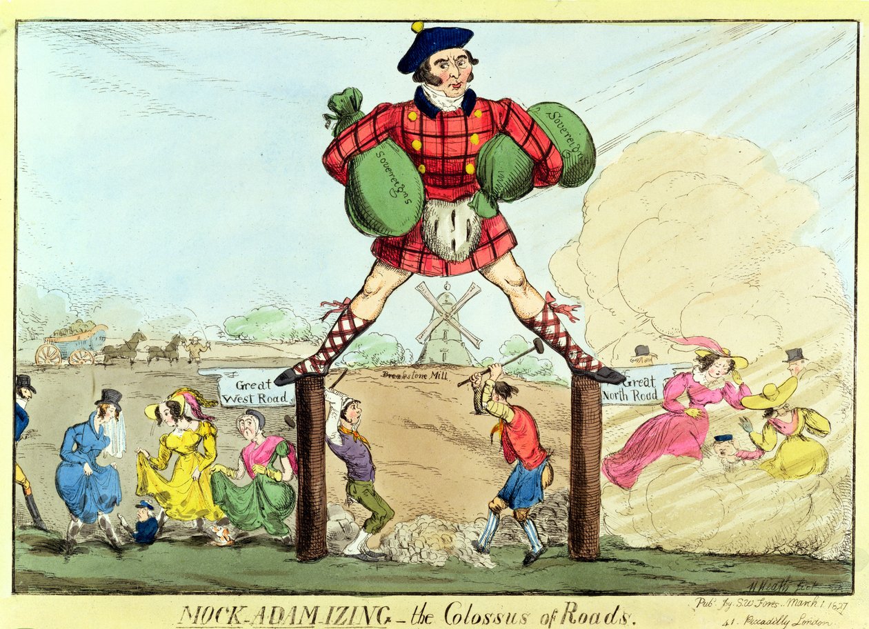Mock-Adam-izing: the Colossus of Roads, a Lampoon of John MacAdam, 1827 by Unbekannt Unbekannt