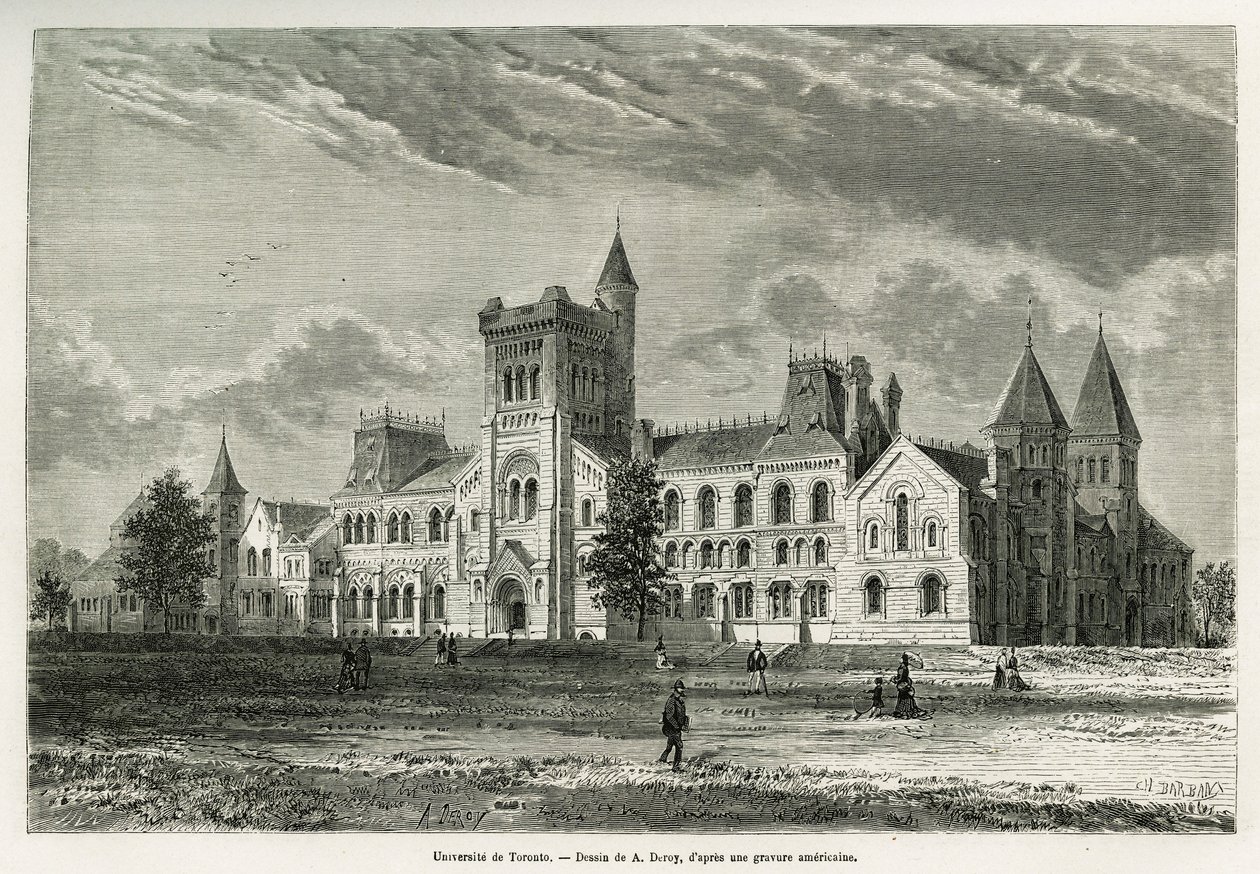 The University of Toronto, Drawing by A.Deroy, to Illustrate the Story of an Excursion to Canada and the Northern Red River in 1873 by H. de Lamotte. Engraving in 