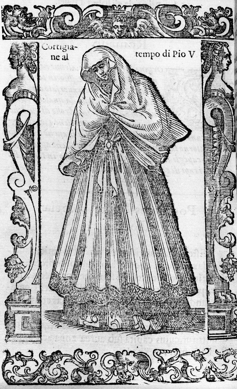 Renaissance: a courtesan at the time of Pope Pius V (1566-1572). Engraving from 