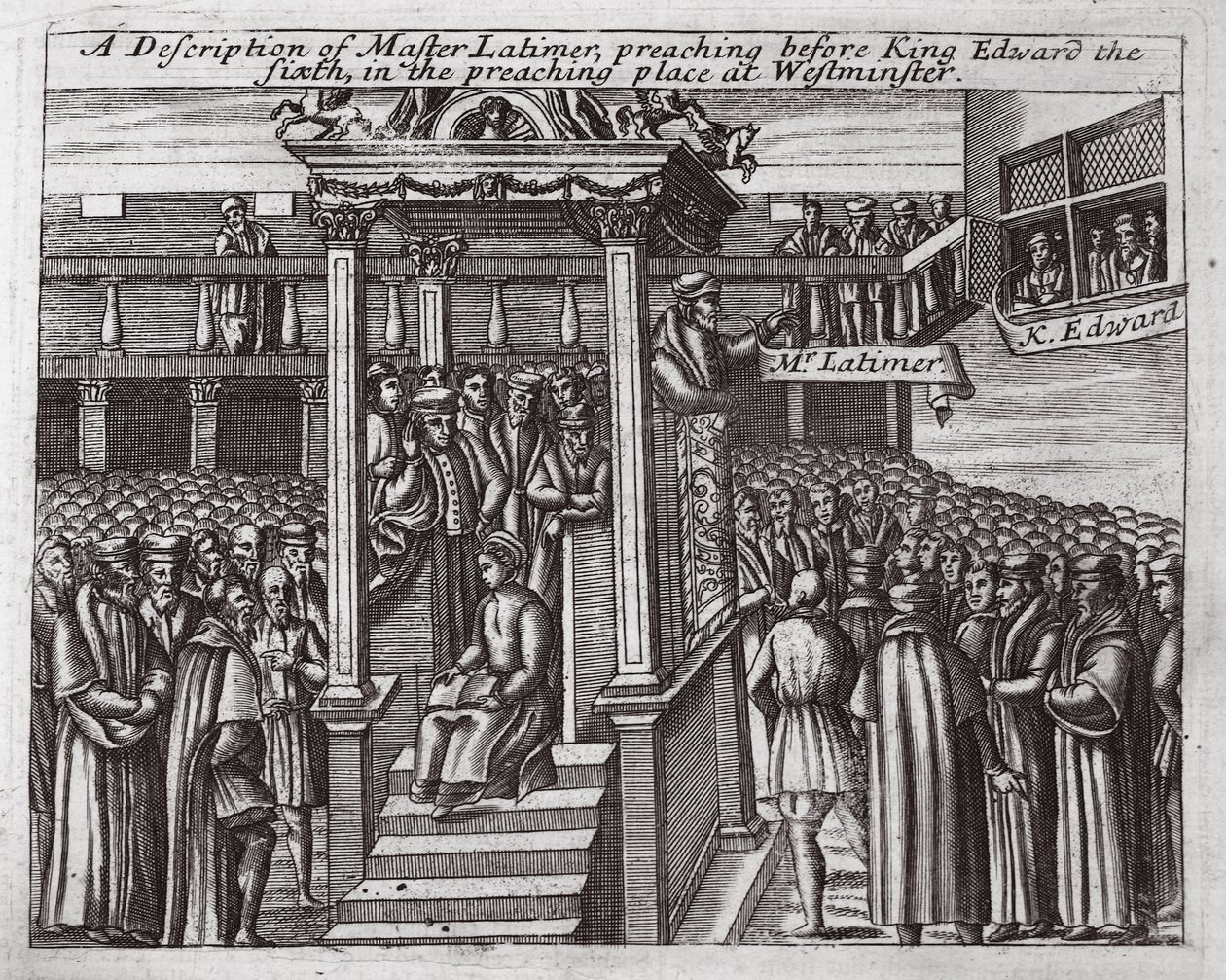 A description of Master Latimer, preaching before King Edward the Sixth in the preaching place at Westminster, illustration from Acts and Monuments by John Foxe, ninth edition, published 1684 by English School