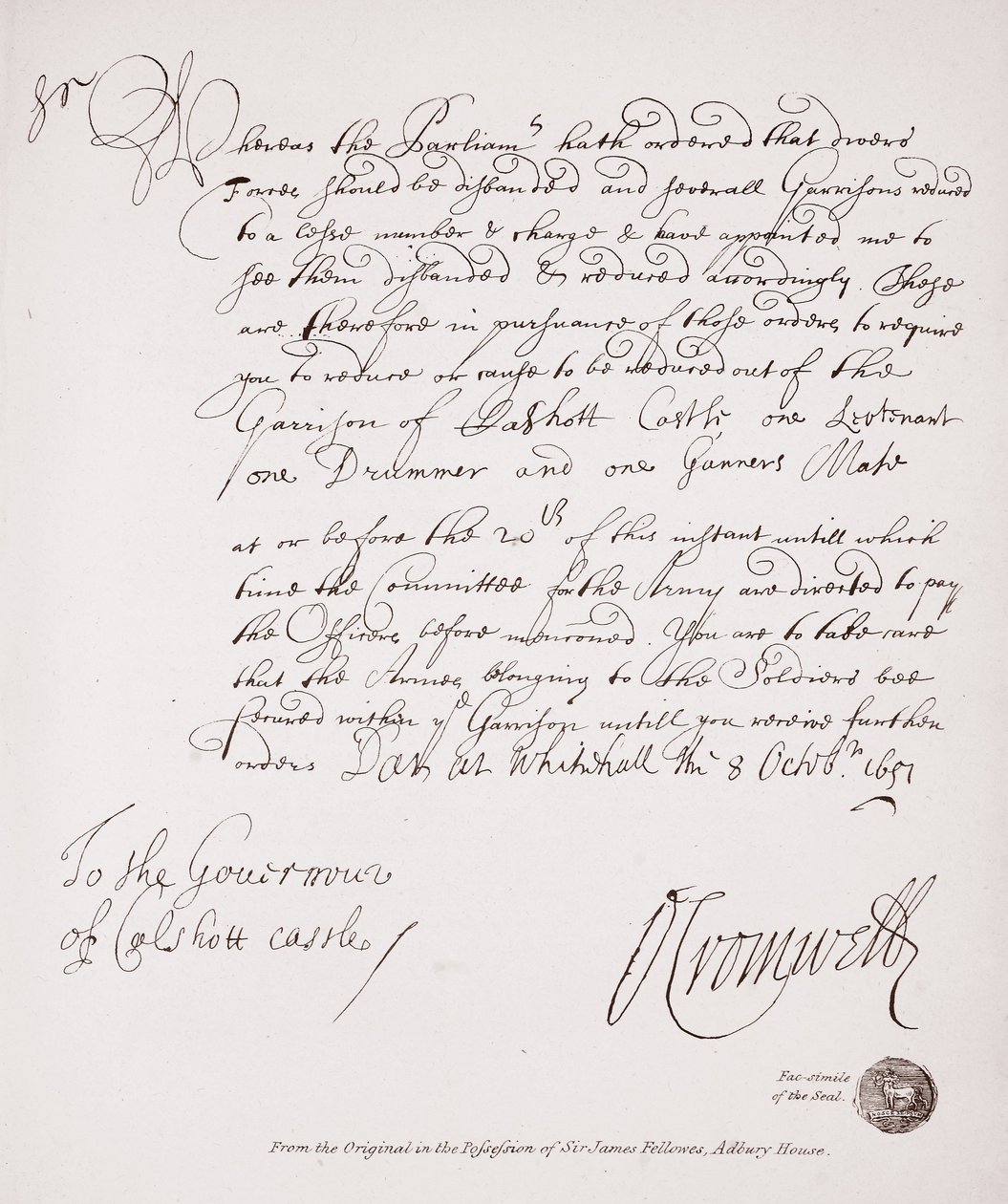 Letter to the Governor of Calshott Castle from Oliver Cromwell, 1651, facsimile from the original in the possession of Sir James Fellowes, Adbury House by English School