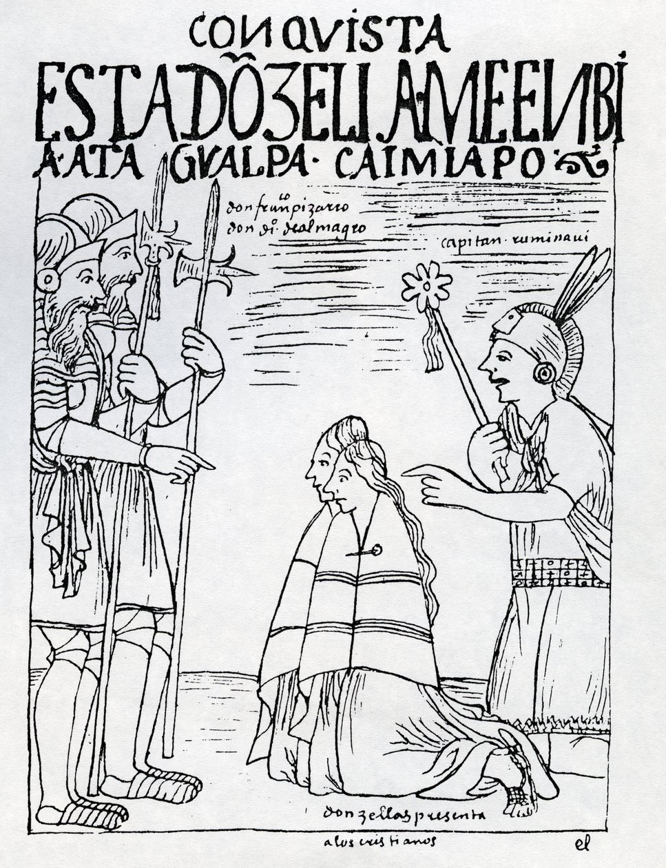 Captain Ruminavi presents Francisco Pizarro and Diego de Almagro with two women by Felipe Huaman Poma de Ayala