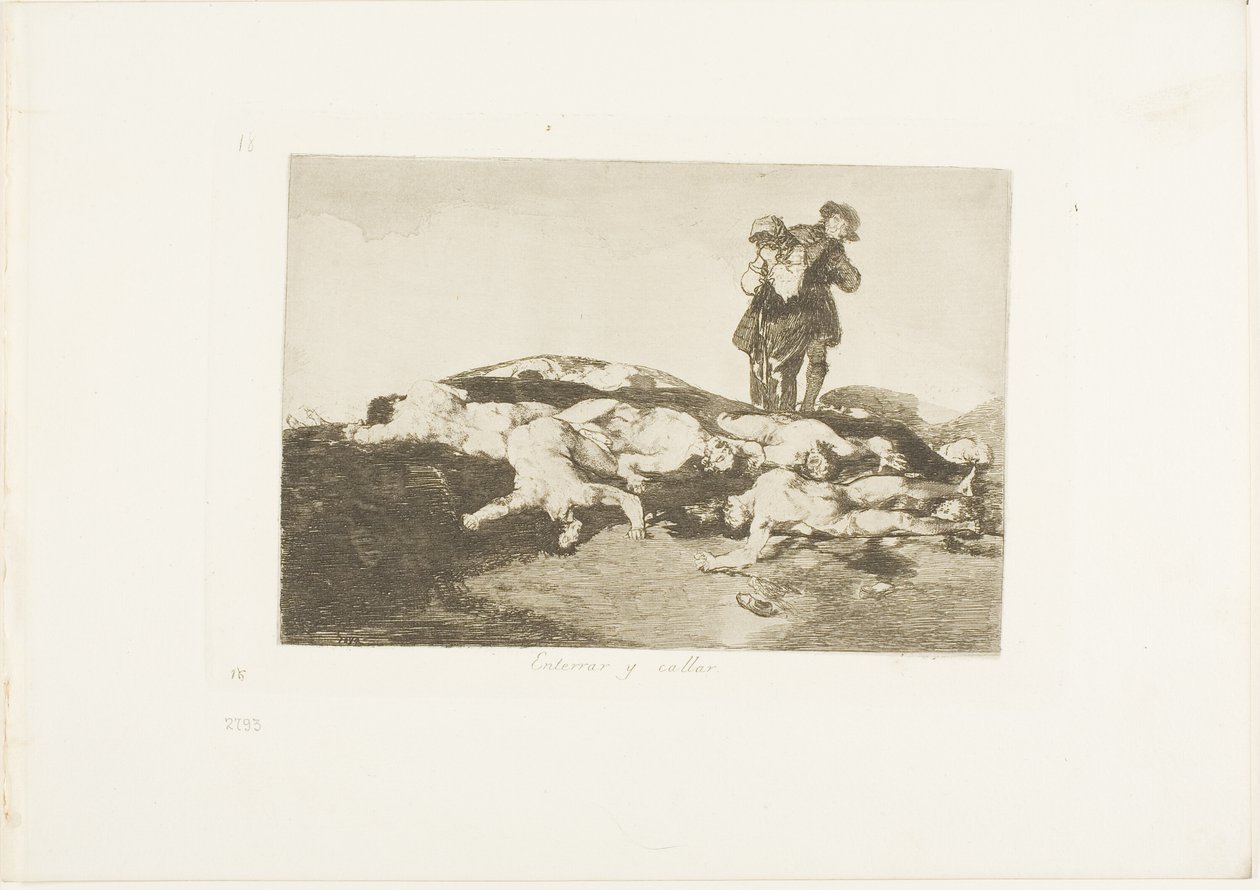 Bury Them and Keep Quiet, Plate 18 from The Disasters of War by Francisco Jose de Goya y Lucientes