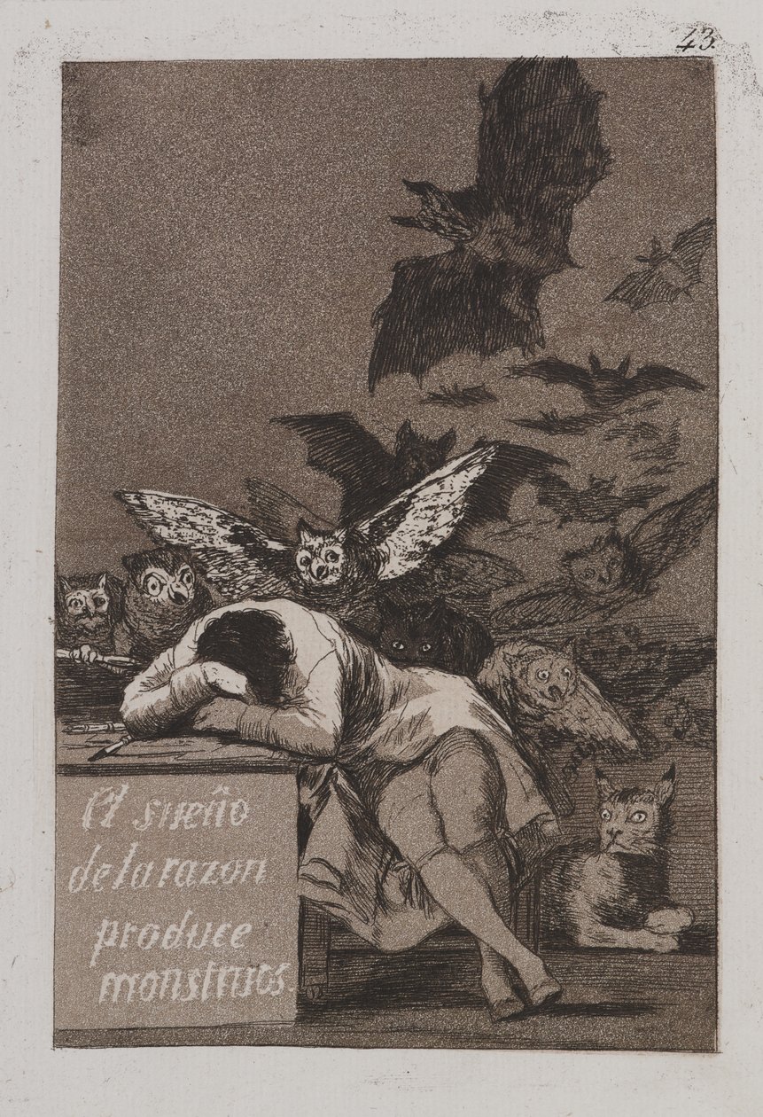The Sleep of Reason Produces Monsters by Francisco de Goya