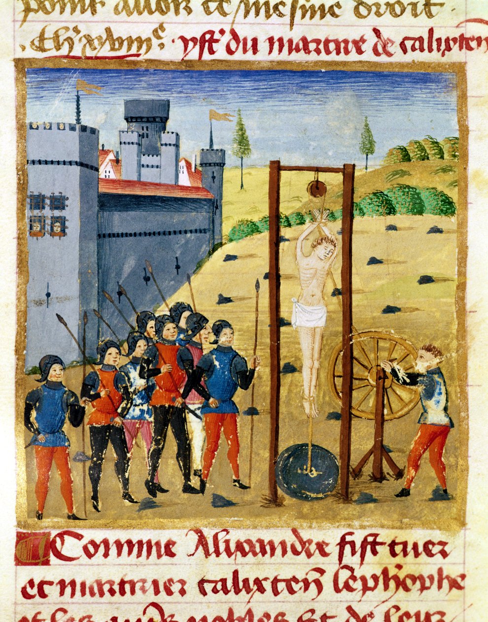 How Alexander the Great Killed and Martyred Calixten Cephobe and the Other Nobles Before Caroutz by French School
