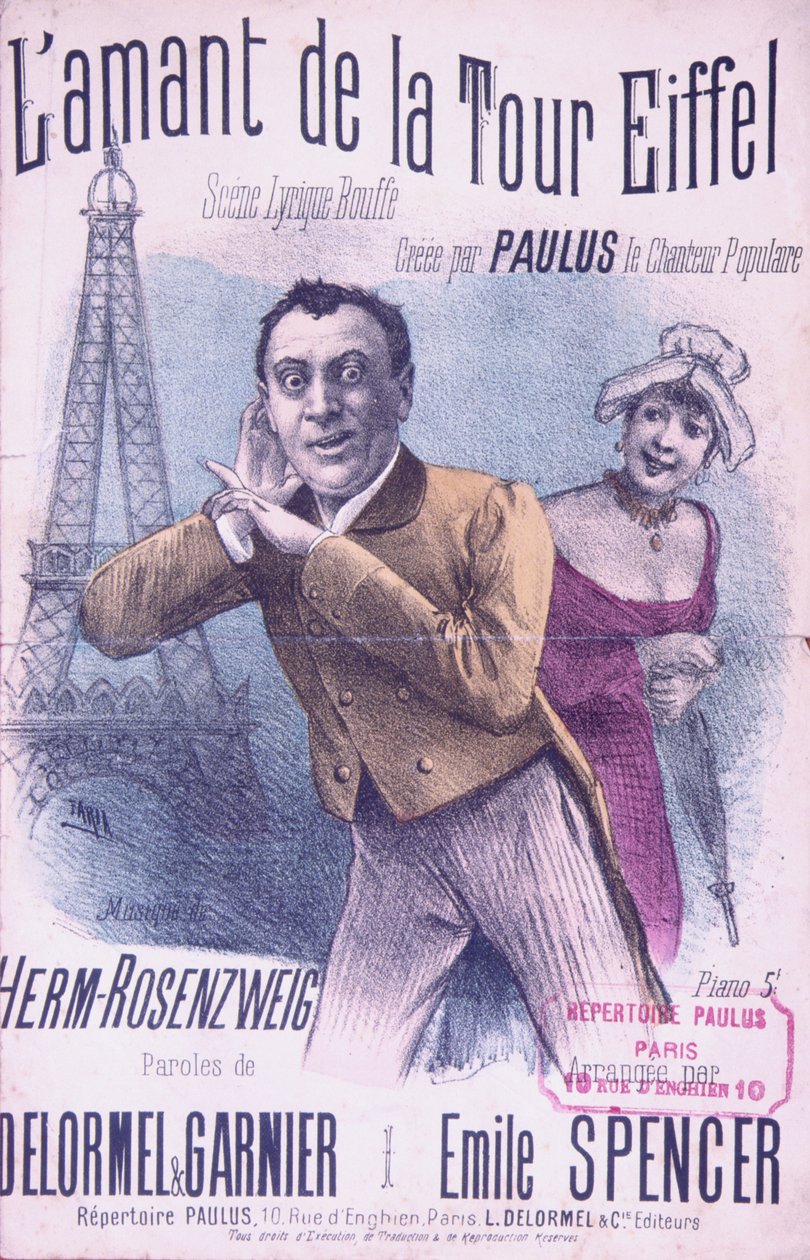 Score for the song The Lover of the Eiffel Tower, sung by Paulus, music by Herm-Rosenzweig, text by Delormel and Garnier, c.1889 by French School