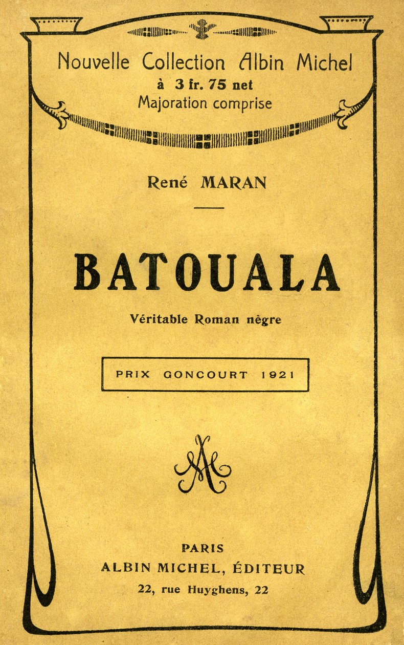 Cover of the book “Batouala, veritable novel negre” by Rene Maran by French School