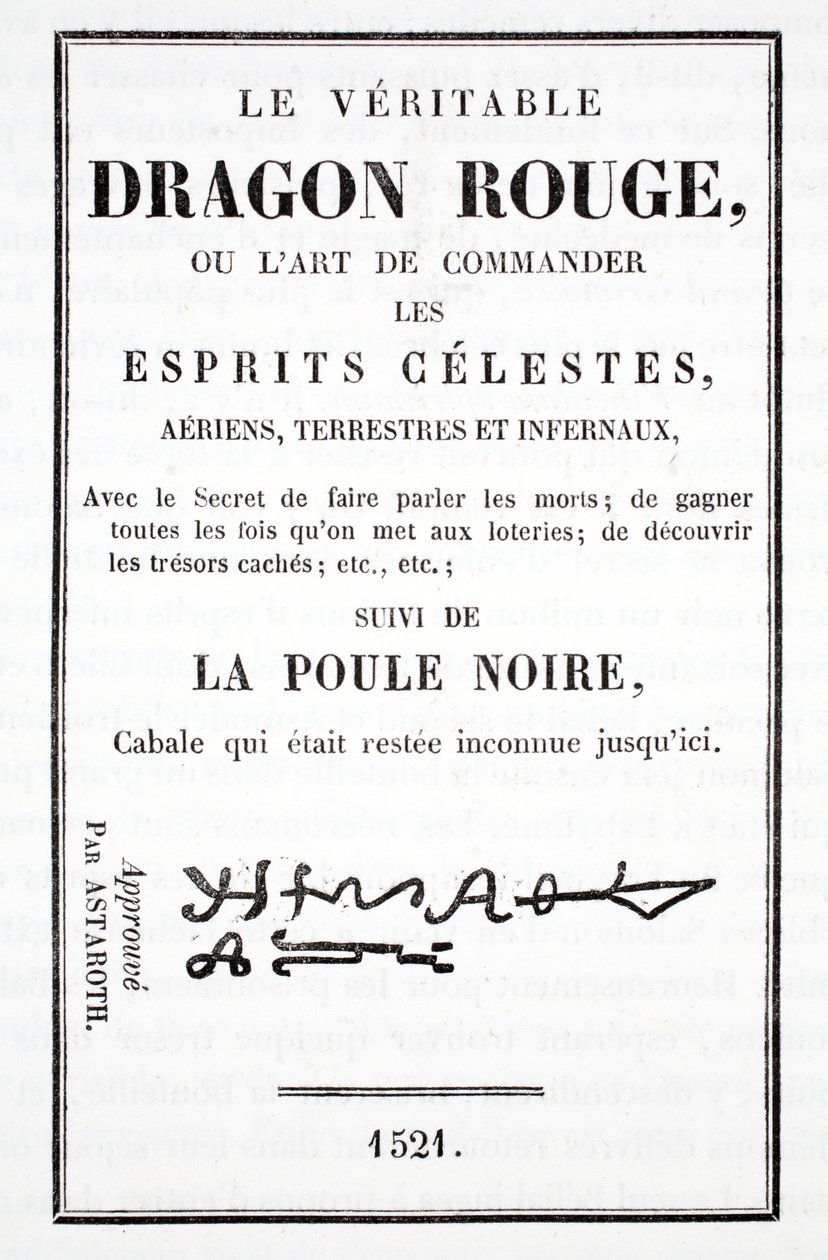 The Veritable Red Dragon, or the Art of Controlling Celestial Spirits by French School