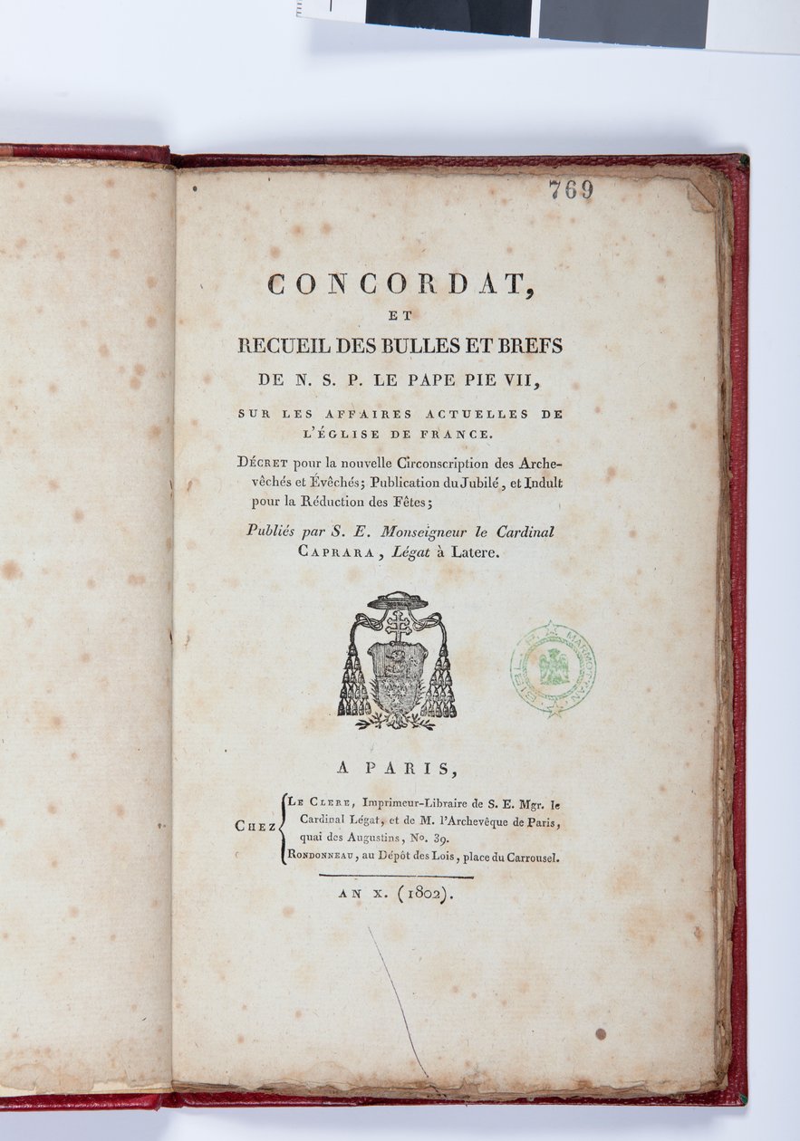 Title page of the Concordat et Recueil des bulles et brefs de N. S. P. le Pape Pie VII, published by Giovanni Battista Caprara, Paris, Chez Le Clers, 1802 by French School