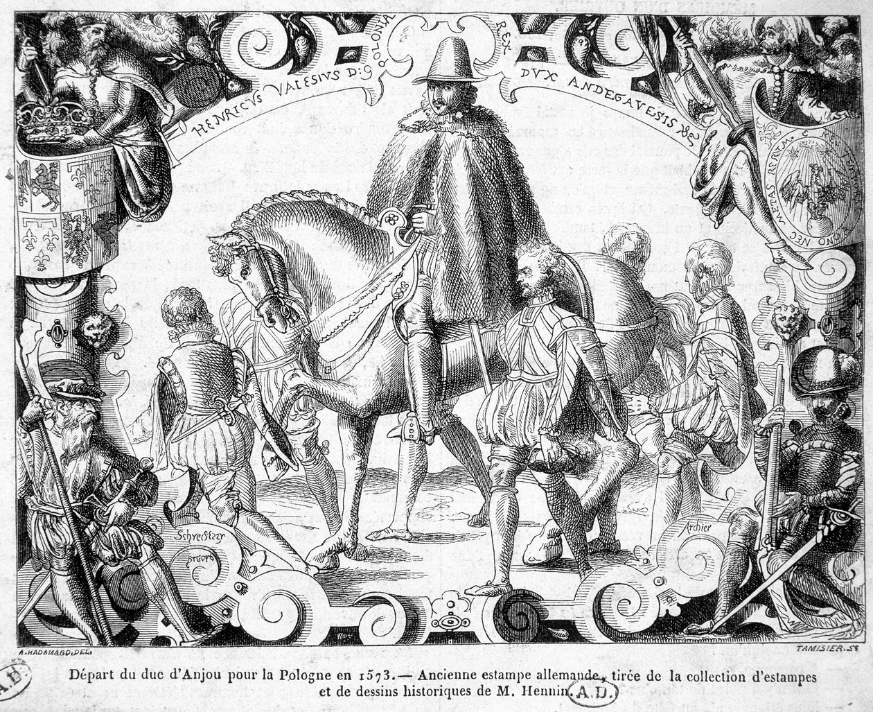 Departure of the Duke of Anjou for Poland in 1573 (elected king of Poland, he will take possession of his crown) - An ancient German print from the collection of prints and historical drawings of Mr. Hennin by German School