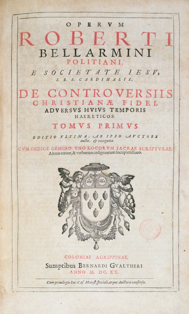 Title Page of De Controversiis by Robert Bellarmine, Edition Published in Cologne in 1620 by German School