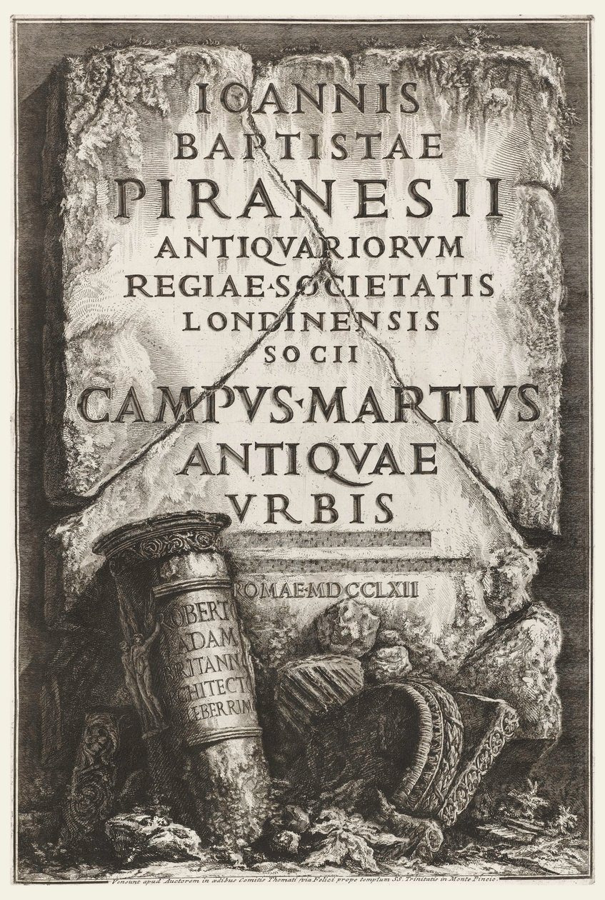 Frontispiece, with Dedication to Robert Adam, in Il Campo Marzio dell