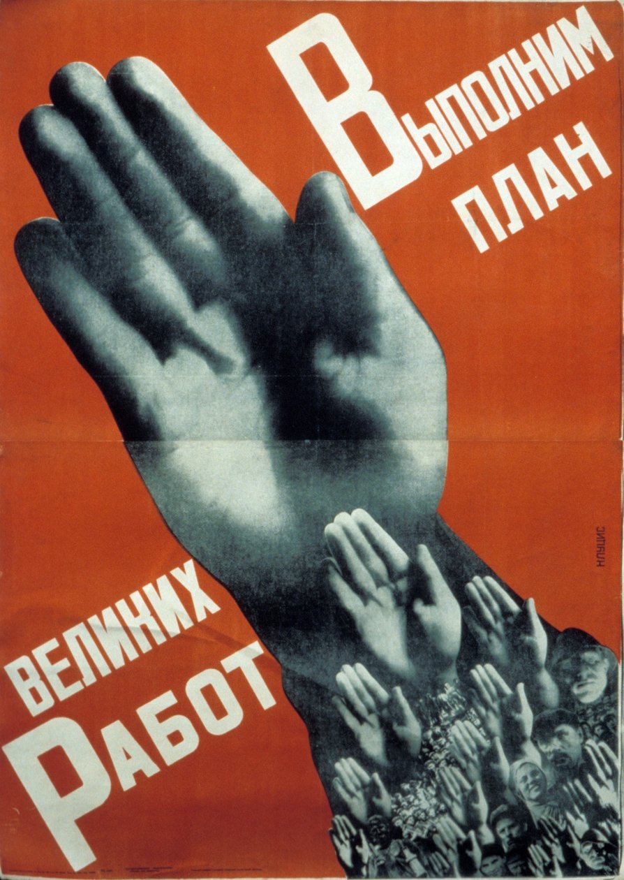 Soviet constructivist poster from 1930 by Gustav Klutsis, 'We'll ...