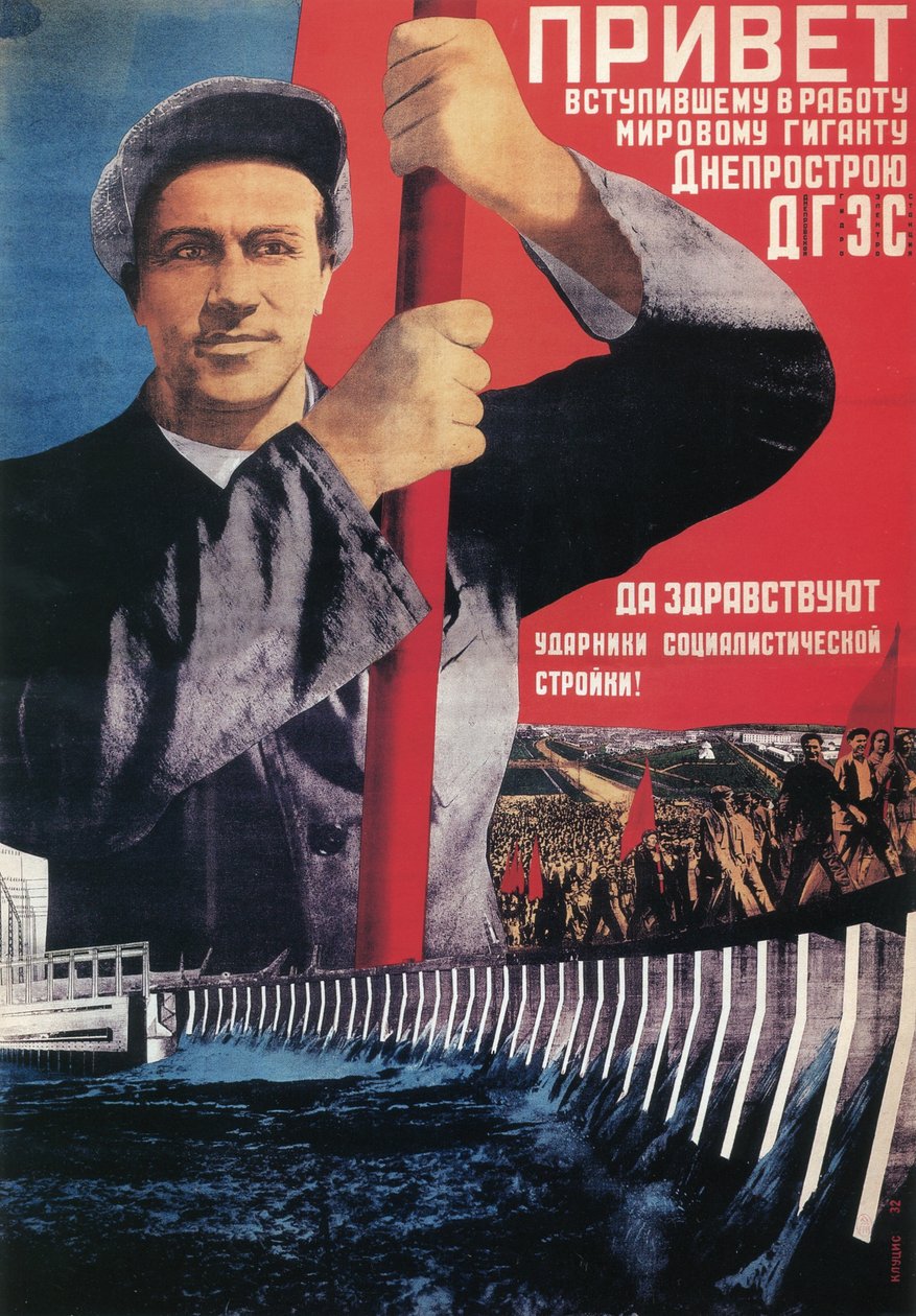 Greetings to the recently launched world giant Dneprostroi by Gustav Klutsis