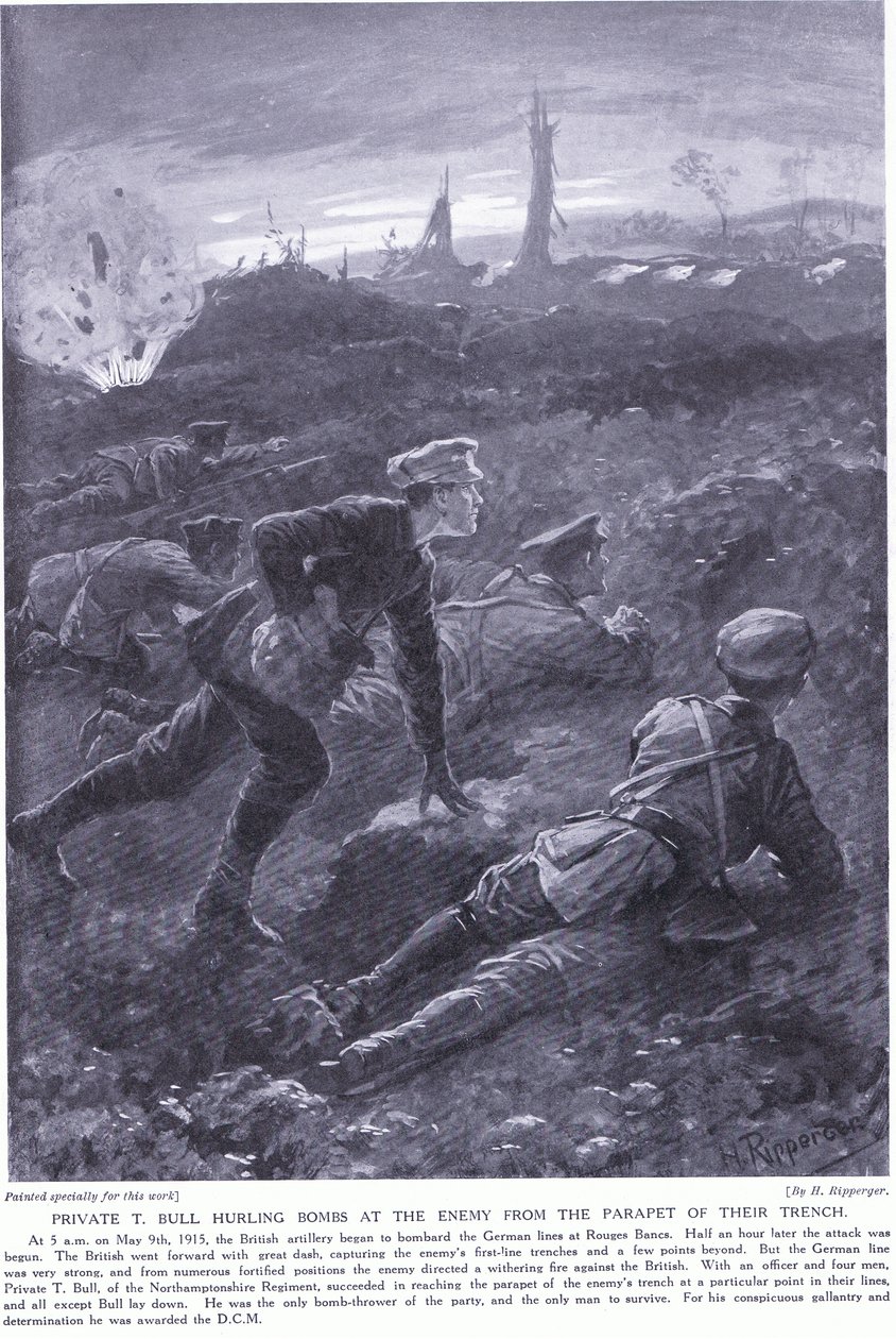 Private T Bull Won a DCM Hurling Bombs at the Enemy from the Parapet of their Trench at Rouges Banc May 1915 by H. Ripperger