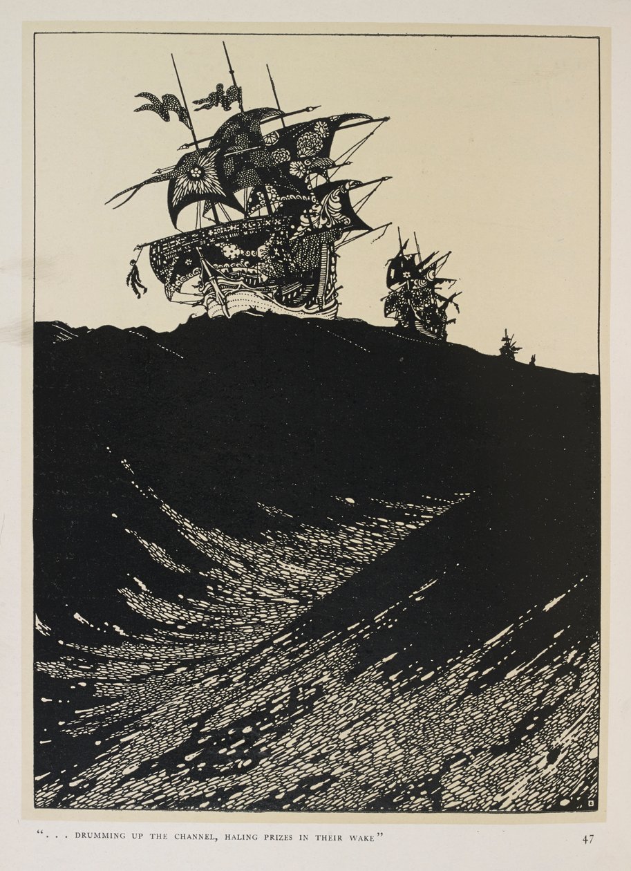 A Ballad of the Captains. "... Drumming Up the Channel, Haling Prizes in Their Wake" by Harry Clarke