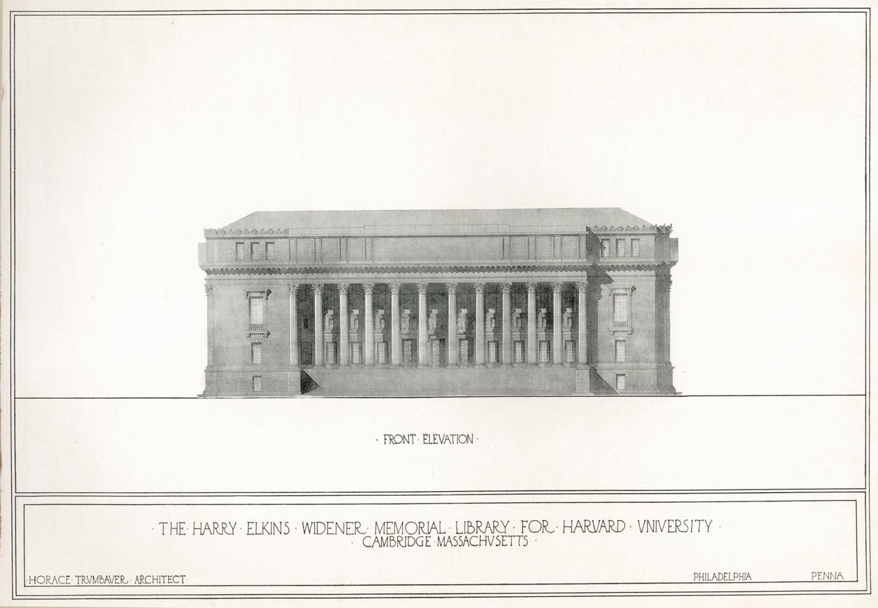 Front elevation, the Harry Elkins Widener Memorial Library for Harvard University, Cambridge, Massachusetts by Horace Trumbauer