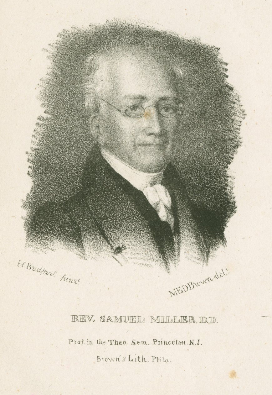 Rev. Samuel Miller, D.D. by Hugh Bridgeport