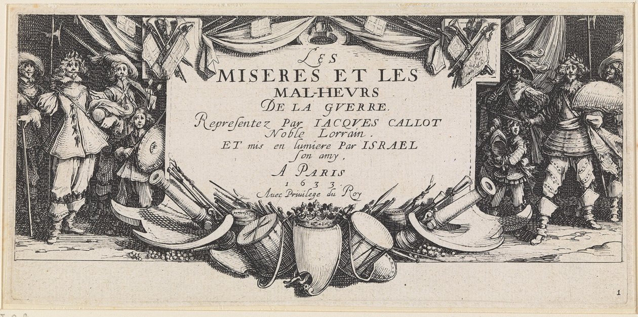 The Miseries and Misfortunes of War by Jacques Callot