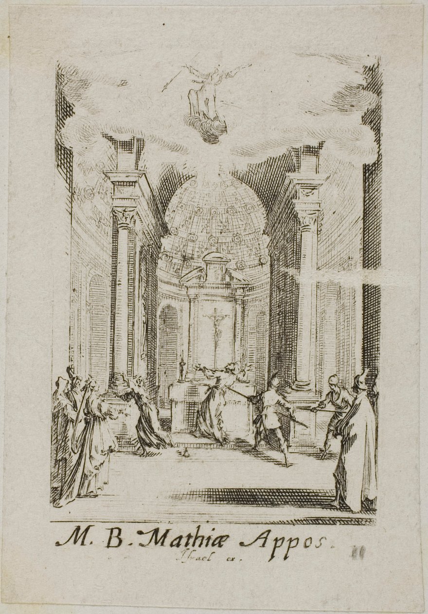 Martyrdom of Saint Mathias, plate eleven from The Martyrdoms of the Apostles by Jacques Callot