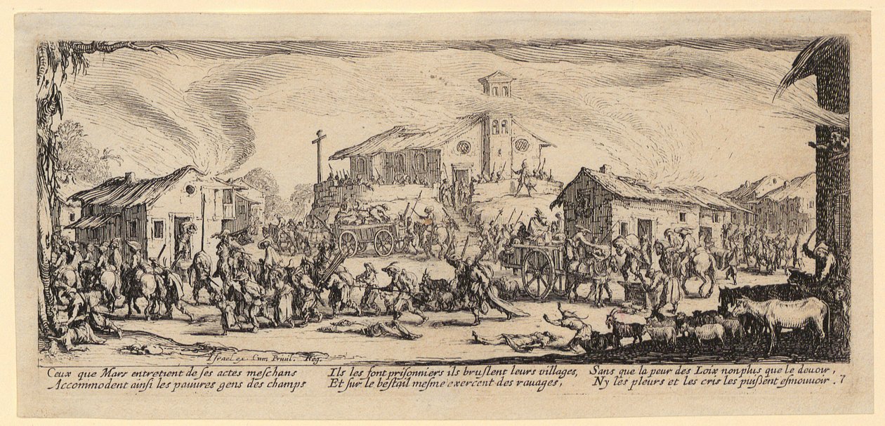 Pillage and Burning of a Village, Plate 7 from the Series "The Horrors of War" by Jacques Callot