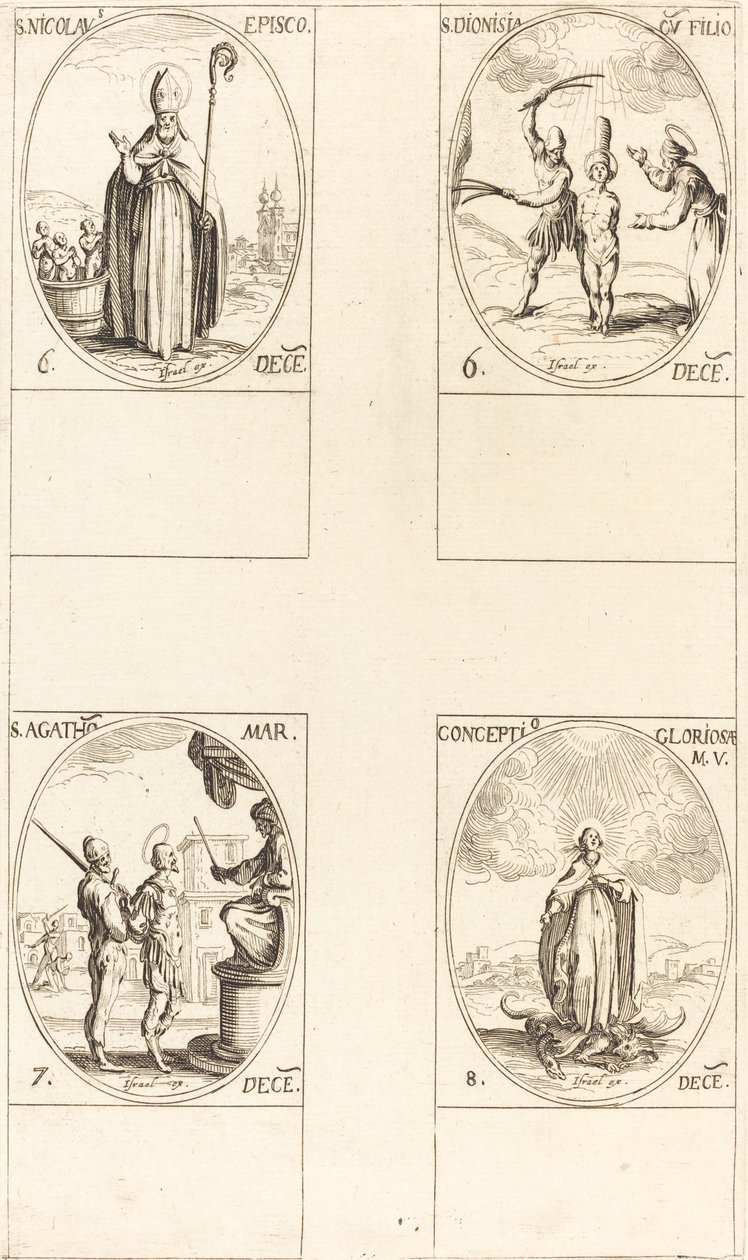 St. Nicholas; St. Dionisia and Son; St. Agatha; Conception of the Virgin by Jacques Callot