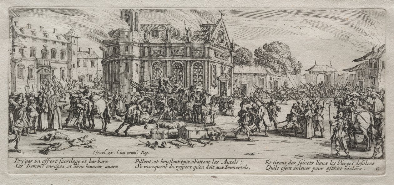 The Large Miseries of War: Devastation of a Monastery by Jacques Callot