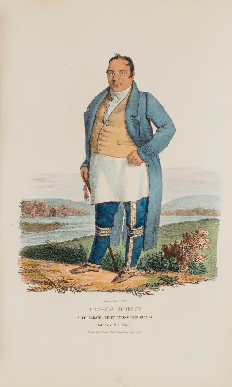FRANCIS GODFROY; A Celebrated Chief Among the Miamis, from The Aboriginal Portfolio by James Otto Lewis
