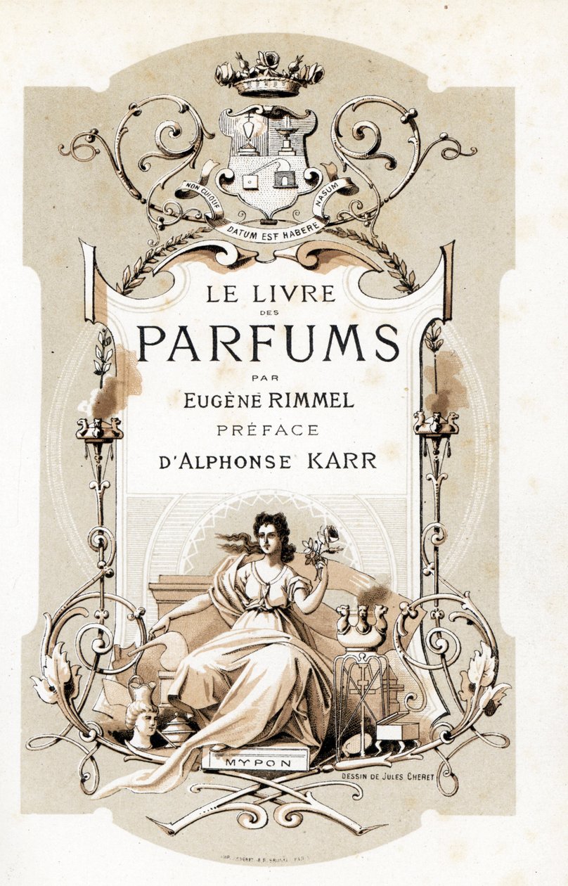 Title page with a coat of arms and a woman holding a rose, sitting on a throne - Illustration by Jules Cheret from Le Livre des Parfums by Eugene Rimmel, France by Jules Cheret