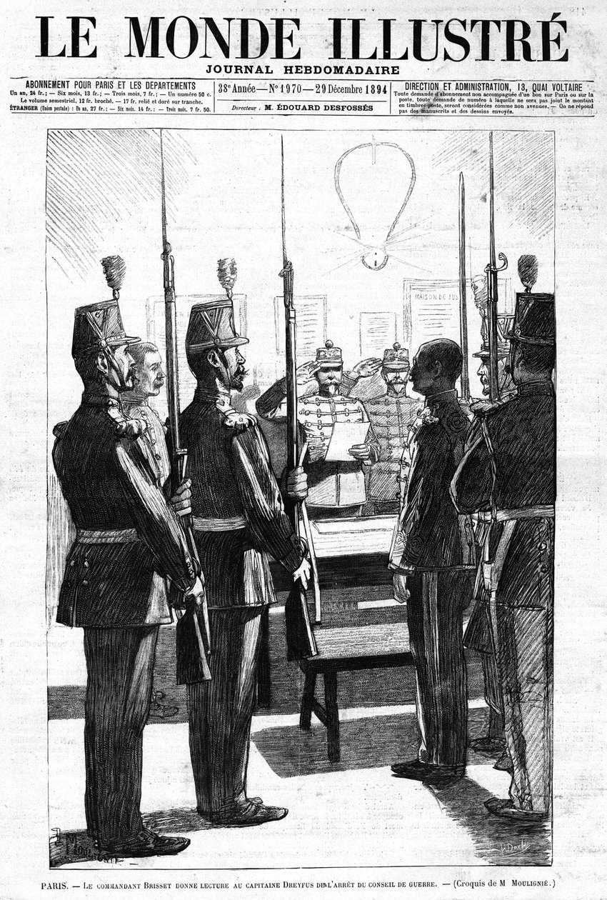 The commander read to Captain Alfred Dreyfus the Arrest of the War Council, Paris. Sketch by Mr. de Moulignie. In 