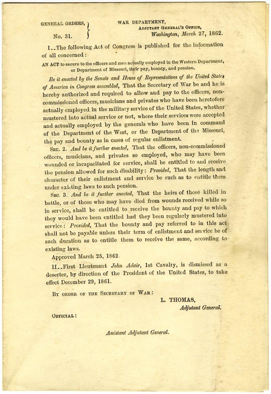 Publish an Act of Congress that Secures Pay, Bounty, and Pension to Officers and Men Employed in the Western Department or Department of Missouri by Lorenzo Thomas
