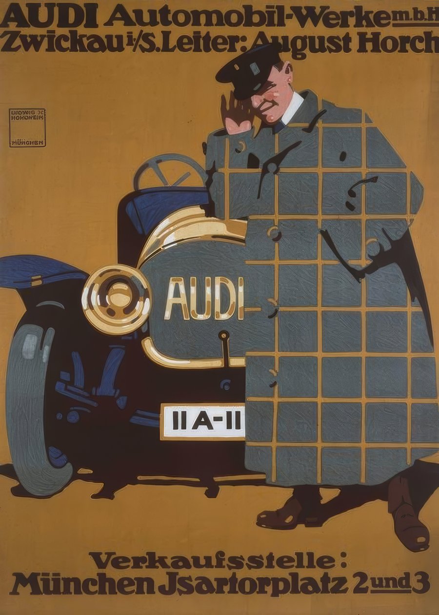 AUDI Automobile Works Ltd. Zwickau i. S. Director: August Horch by Ludwig Hohlwein