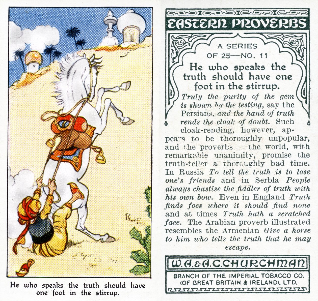 He who speaks the Truth should have one foot in the stirrup by René Bull