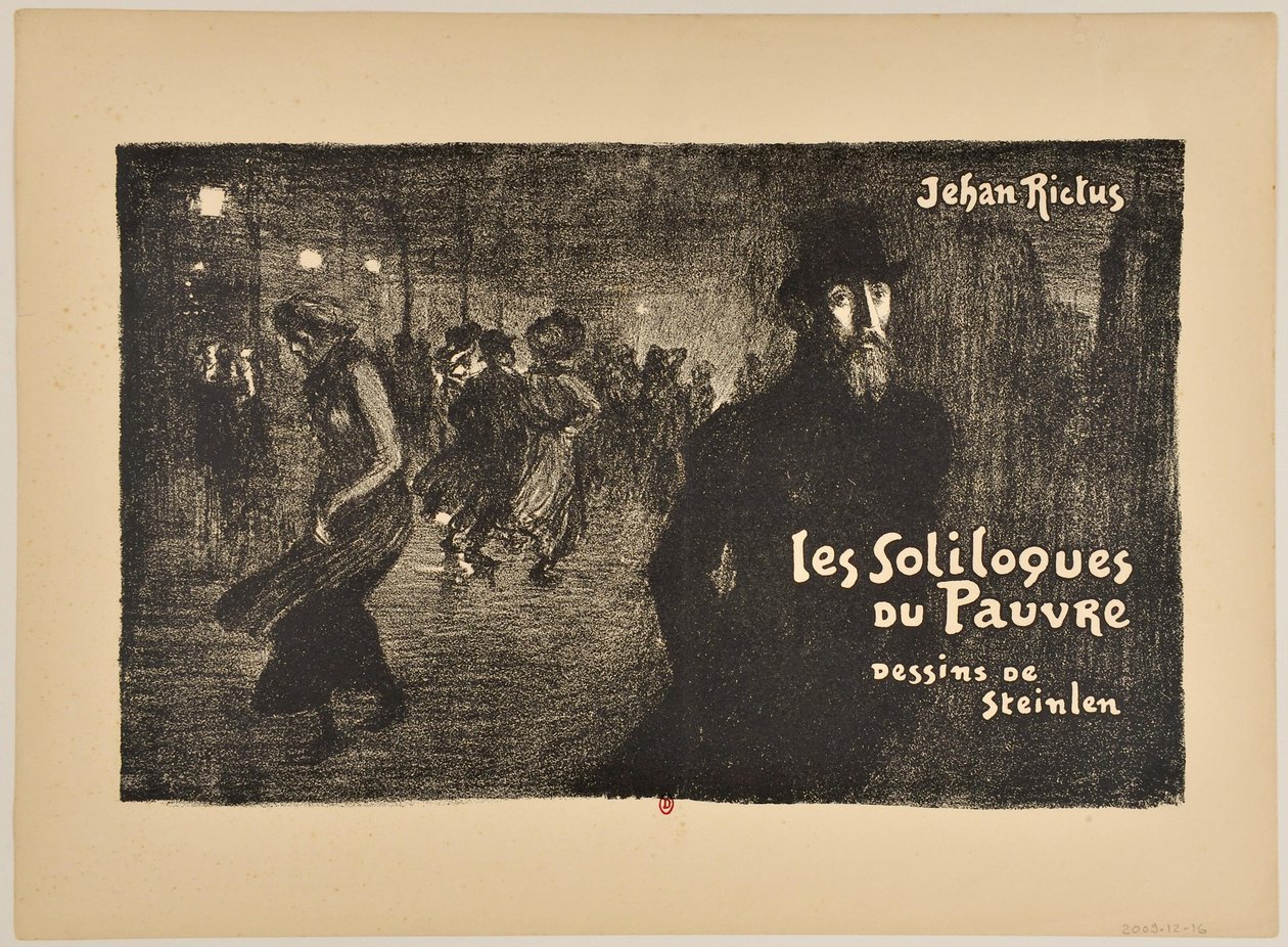 The Soliloquies of the Poor by Théophile Alexandre Steinlen
