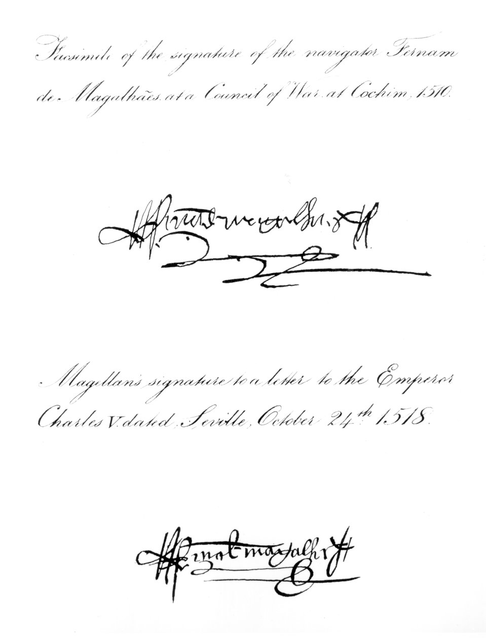 Two Examples of the Signature of Ferdinand Magellan by Unbekannt Unbekannt