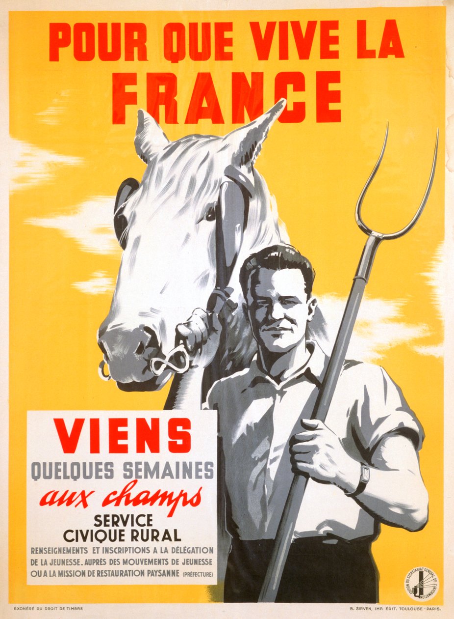 So France Can Live, Spend a Few Weeks Working in the Fields by Unbekannt