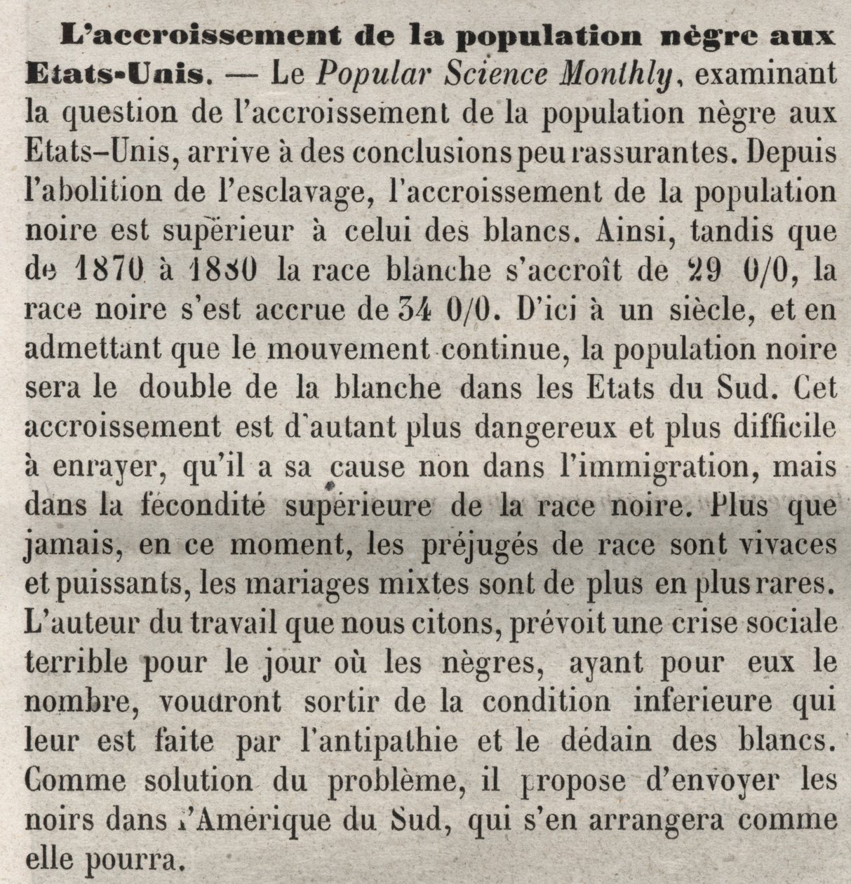 Population growth negates in the United States: racist commentary in the book according to an article in Popular Science Monthly. Concerned about the increase in the American black population and the high birth rate and wish to remedy it by expelling them. by Unknown artist