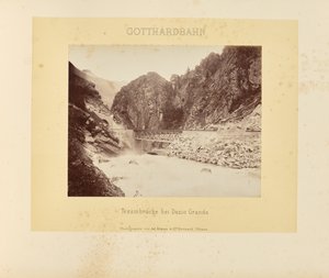 Gotthard Railway: Ticino Bridge at Dazio Grande by Adolphe Braun and Cie