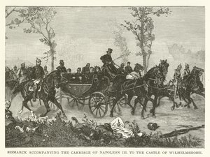 Bismarck accompanying the carriage of Napoleon III to the Castle of Wilhelmshohe by American School