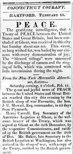 Broadside announcing peace between the US and Great Britain after the War of 1812, printed in the Connecticut Courant, 1815 by American School