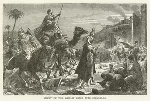 Entry of the Khalif Omar into Jerusalem by American School