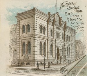 Northern Saving Fund Safe Deposit & Trust Co., 1885-86 by American School