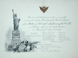 Presidential Invitation to the Inauguration of the Statue of Liberty, Thursday October 28th 1886 by American School