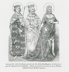 Richard II With His Three Protectors, St John The Baptist, St Edmund, and St Edward The Confessor, From An Ancient