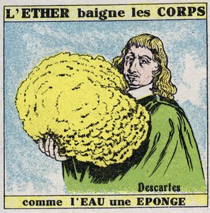 Ether (material): Rene Descartes finds that the ether bathes the bodies like water a sponge. Anonymous illustration from 1925. Private collection. by Anonymous Anonymous