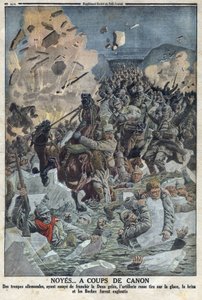 First World War 1914-1918. The German army tries to cross the river Duna but the Russian artillery fired on the ice and drowned the German army - In 