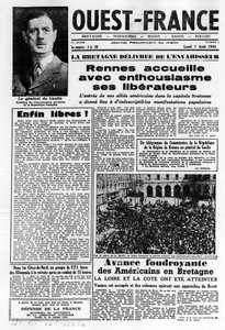 First issue of West France from 7 August 1944: The Liberation in the west of France and General de Gaulle - photograph, B.N. by Anonymous Anonymous